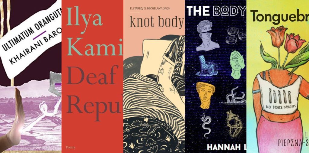 Collage of five book covers. The covers are cut in thinner stripes, so only parts of each cover are visible. The books represented are: Ultimatum Orangutan, Deaf Republic, Knot Body, The Body Myth, Tonguebreaker.